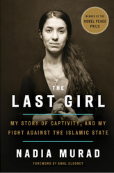 The Last Girl: My Story of Captivity and My Fight Against the Islamic