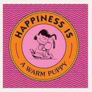 Happiness Is a Warm Puppy (Peanuts)