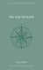 The Way Forward (The Inward Trilogy)