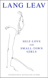 Self-Love for Small-Town Girls