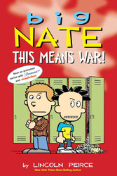 Big Nate: This Means War! (Big Nate 30)