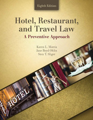 Hotel Restaurant and Travel Law: A Preventive Approach