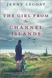 The Girl from the Channel Islands: A WWII Novel