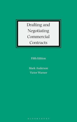 Drafting and Negotiating Commercial Contracts