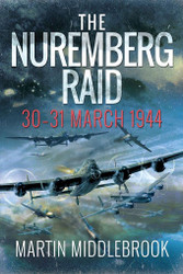 The Nuremberg Raid: 30? (31 March 1944