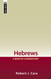 Hebrews: A Mentor Commentary