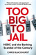 Too Big to Jail: Inside HSBC the Mexican drug cartels and the