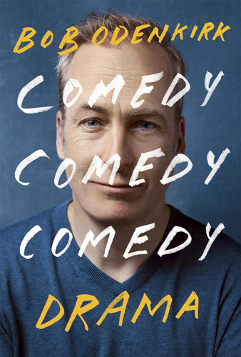 Comedy Comedy Comedy Drama: The New York Times bestseller