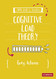 A Little Guide for Teachers: Cognitive Load Theory