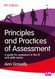Principles and Practices of Assessment: A guide for assessors in the
