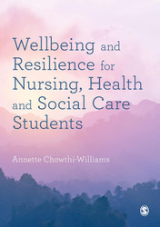 Wellbeing and Resilience for Nursing Health and Social Care Students