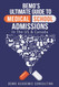 BeMo's Ultimate Guide to Medical School Admissions in the U.S. and