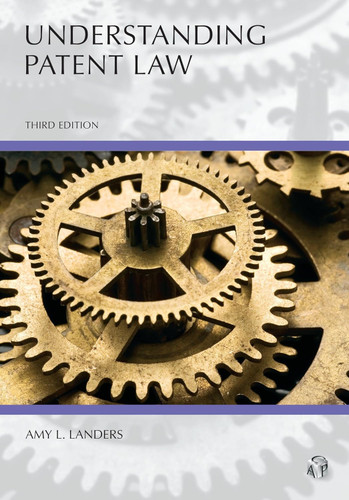 Understanding Patent Law (Understanding Series)