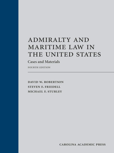 Admiralty and Maritime Law in the United States