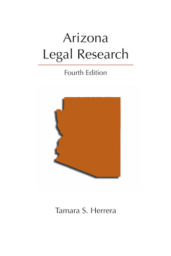 Arizona Legal Research (Legal Research Series)