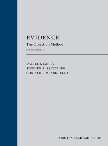 Evidence: The Objection Method