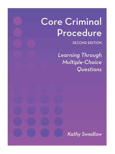 Core Criminal Procedure Core Criminal Procedure