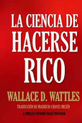 La Ciencia de Hacerse Rico