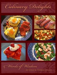 Culinary Delights: & Words of Wisdom