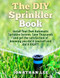 The DIY Sprinkler Book