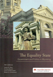 The Equality State Government and Politics in Wyoming