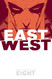 East of West Volume 8 (East of West 8)