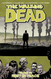 Walking Dead Volume 32: Rest in Peace (The Walking Dead)