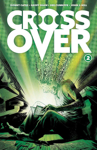 Crossover Volume 2: The Ten Cent Plague