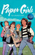 Paper Girls: The Complete Story