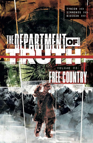 The Department of Truth Volume 3: Free Country (3)