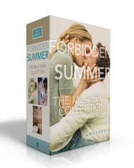 Forbidden Summer The Mila Gray Collection