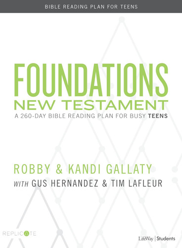 Foundations: New Testament - Teen Devotional: A 260-Day Bible Reading