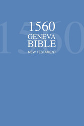 1560 Geneva Bible New Testament