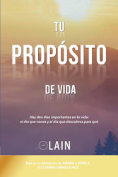 Tu proposito de Vida (La Voz de Tu Alma) (Spanish Version)