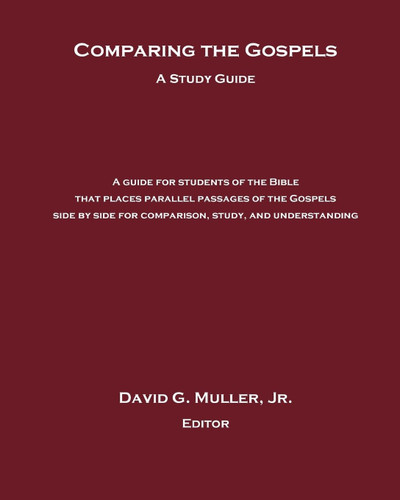 Comparing the Gospels: A Study Guide