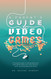 A Parent's Guide to Video Games