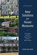 New Solutions for House Museums: Ensuring the Long-Term Preservation