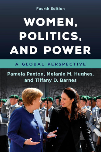 Women Politics and Power: A Global Perspective