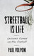 Streetball Is Life: Lessons Earned on the Asphalt