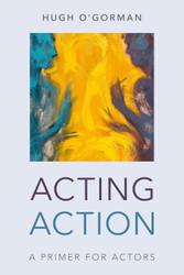 Acting Action: A Primer for Actors