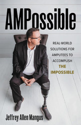 AMPossible: Real-World Solutions for Amputees to Accomplish the