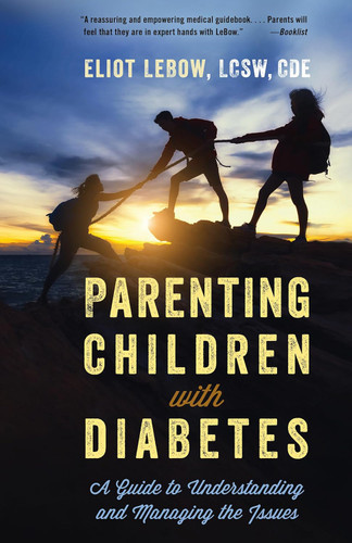 Parenting Children with Diabetes: A Guide to Understanding and