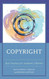 Copyright: Best Practices for Academic Libraries