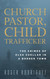 Church Pastor Child Trafficker: The Crimes of Elsa Cuellar in a