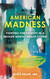 American Madness