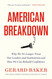 American Breakdown: Why We No Longer Trust Our Leaders and