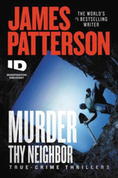 Murder Thy Neighbor (ID True Crime 4)