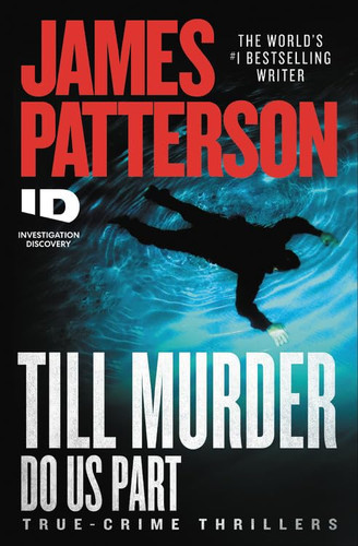Till Murder Do Us Part (ID True Crime 6)