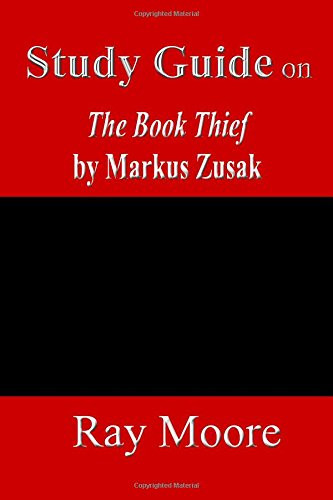 Study Guide on The Book Thief by Markus Zusak