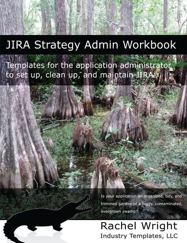 JIRA Strategy Admin Workbook